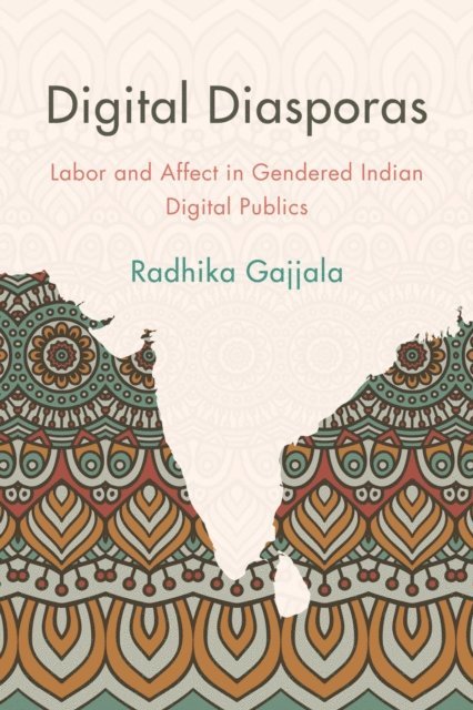 Radhika Gajjala - Digital Diasporas, E-bok