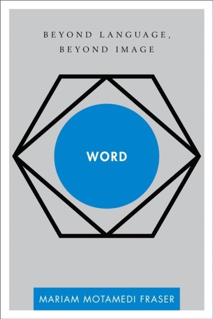 Mariam Motamedi Fraser - Word, E-bok