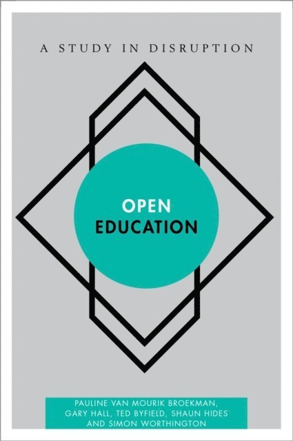 Pauline  van Mourik Broekman, Gary Hall, Ted Byfield, Shaun Hides, Simon Worthington - Open Education, E-bok