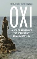 Oxi: An Act of Resistance