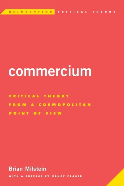 Brian Milstein - Commercium, E-bok