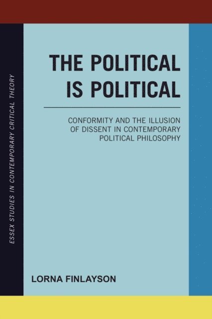 Lorna Finlayson - Political is Political, E-bok