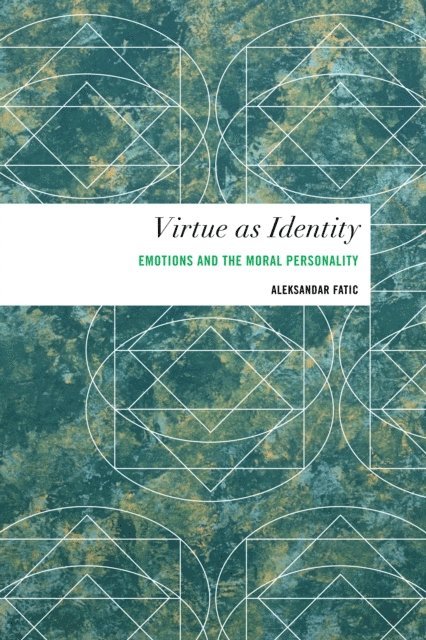 Aleksandar Fatic - Virtue as Identity, E-bok