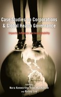 Case Studies on Corporations and Global Health Governance