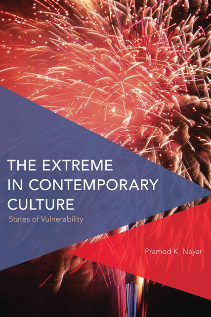 Pramod K. Nayar - Extreme in Contemporary Culture, E-bok