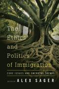 The Ethics and Politics of Immigration