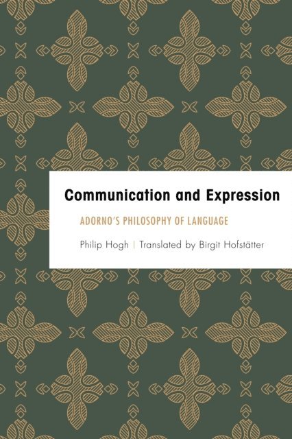 Philip Hogh - Communication and Expression, E-bok