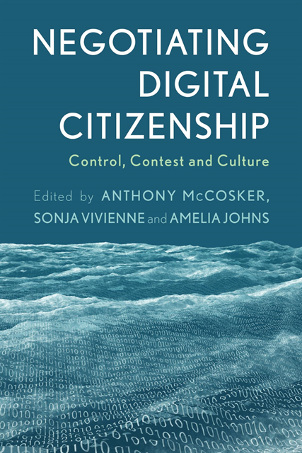 Anthony McCosker, Sonja Vivienne, Amelia Johns - Negotiating Digital Citizenship, E-bok