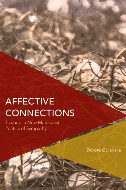 Dorota Golanska - Affective Connections, E-bok