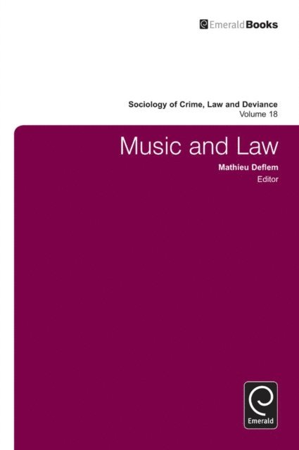 Mathieu Deflem - Music and Law, E-bok