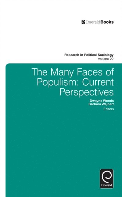 Barbara Wejnert, Dwayne Woods - Many Faces of Populism, E-bok