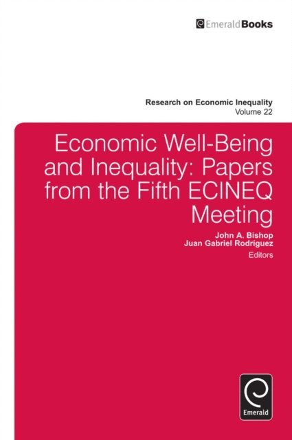 Juan Gabriel Rodriguez, John A. Bishop - Economic Well-Being and Inequality, E-bok