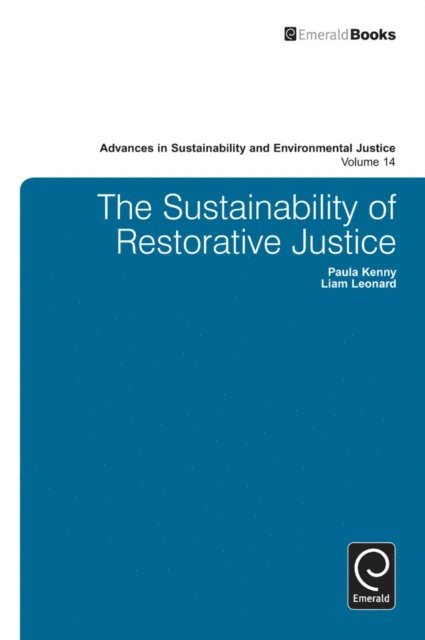 Liam Leonard, Paula Kenny - Sustainability of Restorative Justice, E-bok