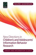 New Directions in Children's and Adolescents' Information Behavior Research
