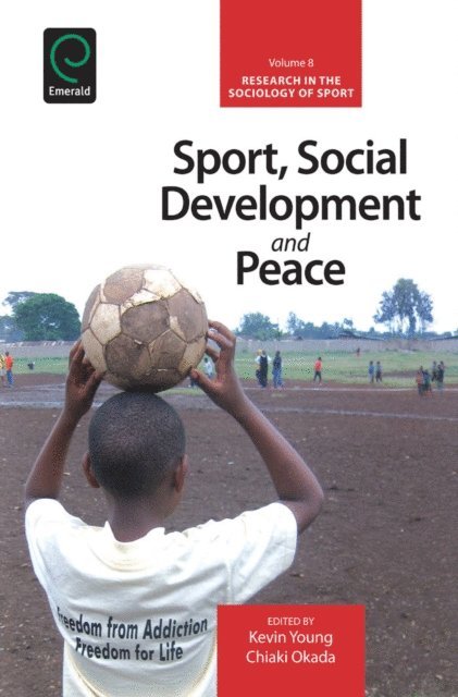 Chiaki Okada, Kevin Young - Sport, Social Development and Peace, E-bok