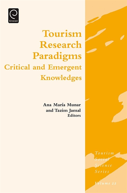 Tazim Jamal, Ana Maria Munar - Tourism Research Paradigms, E-bok