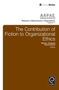 Contribution of Fiction to Organizational Ethics