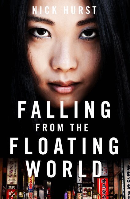 Nick Hurst - Falling From the Floating World, Häftad. Tillgänglighet: Lägg i varukorg