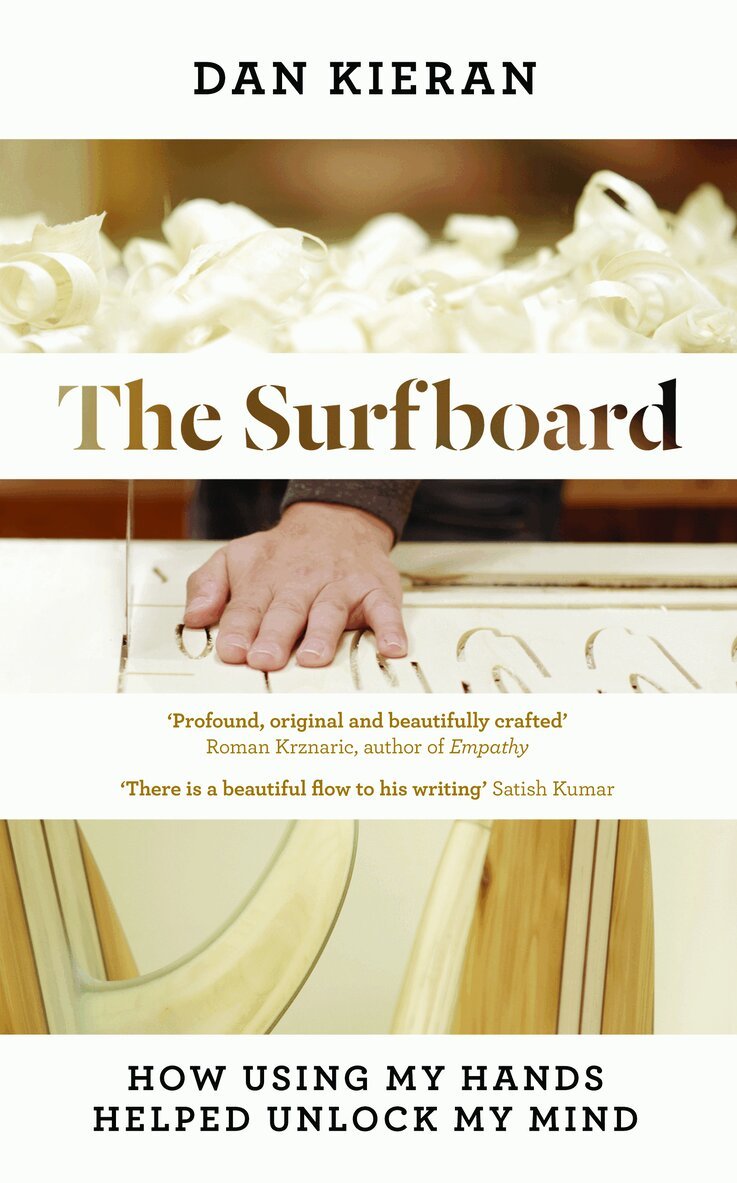 Dan Kieran - Surfboard, Inbunden