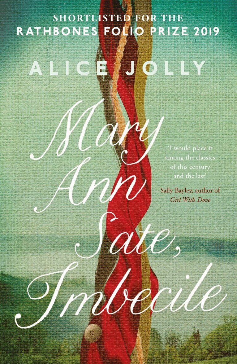 Alice Jolly - Mary Ann Sate, Imbecile, Häftad