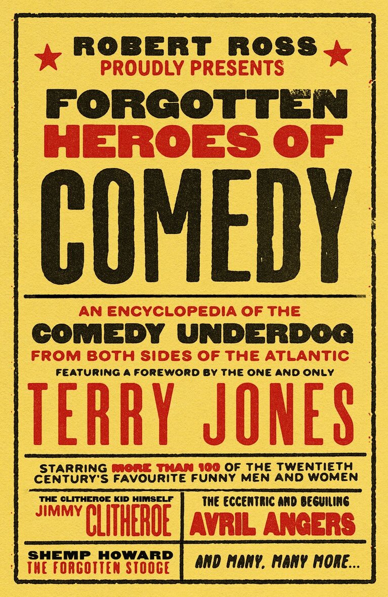 Robert Ross - Forgotten Heroes of Comedy, Inbunden. Tillgänglighet: Lägg i varukorg