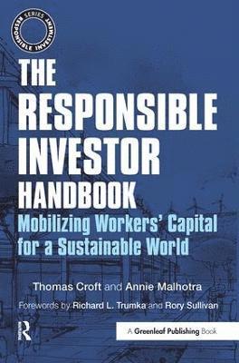 Thomas Croft, Annie Malhotra - Responsible Investor Handbook, Häftad