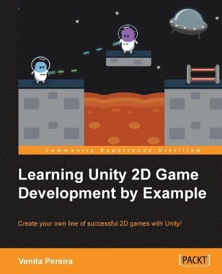 Learning Unity 2D Game Development by Example