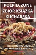 Plpieczone Zbir Ksi??ka Kucharska