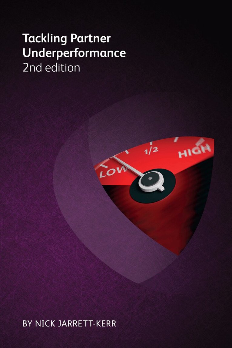 Nick Jarrett-Kerr - Tackling Partner Underperformance 2nd edition, Häftad