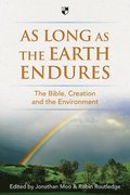 As Long as the Earth Endures