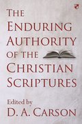 Enduring Authority of the Christian Scriptures