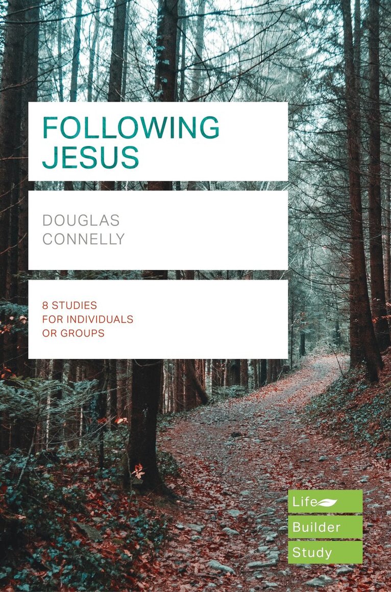 Douglas Connelly - Following Jesus (Lifebuilder Study Guides), Häftad