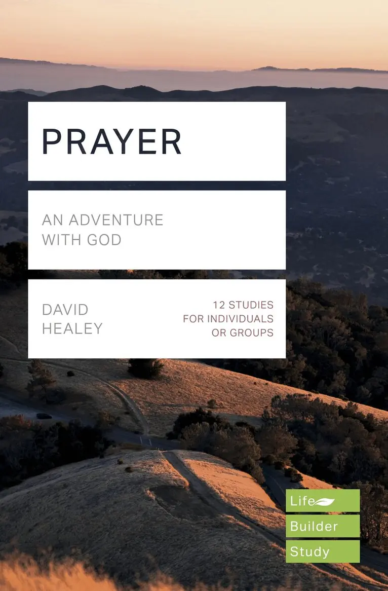 David Healey - Prayer (Lifebuilder Study Guides), Häftad. Tillgänglighet: Lägg i varukorg