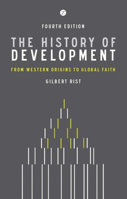 Gilbert Rist - History of Development, E-bok
