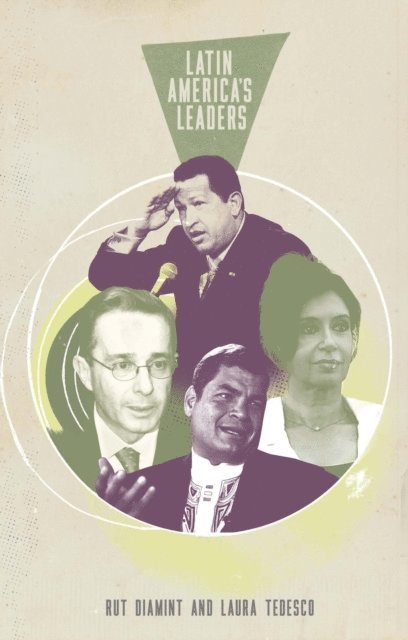 Rut Diamint, Laura Tedesco - Latin America's Leaders, E-bok