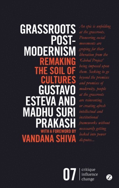 Gustavo Esteva, Madhu Suri Prakash - Grassroots Postmodernism, E-bok