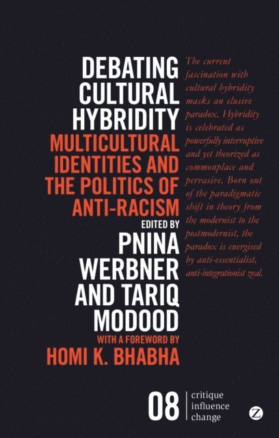 Pnina Werbner, Tariq Modood - Debating Cultural Hybridity, E-bok