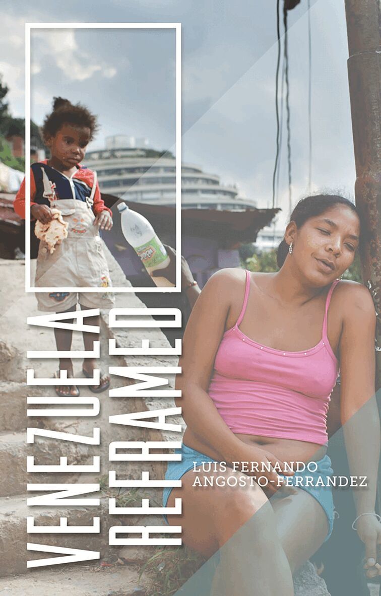 Luis Fernando Angosto-Ferrández - Venezuela Reframed, Häftad