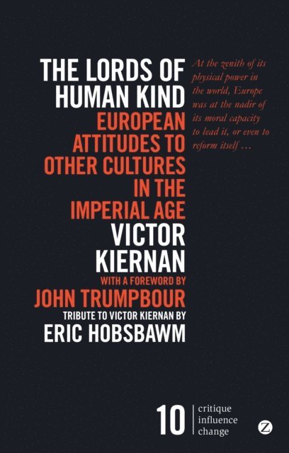 Victor Kiernan - Lords of Human Kind, E-bok