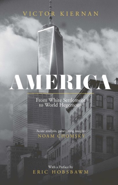 Victor Kiernan - America, E-bok