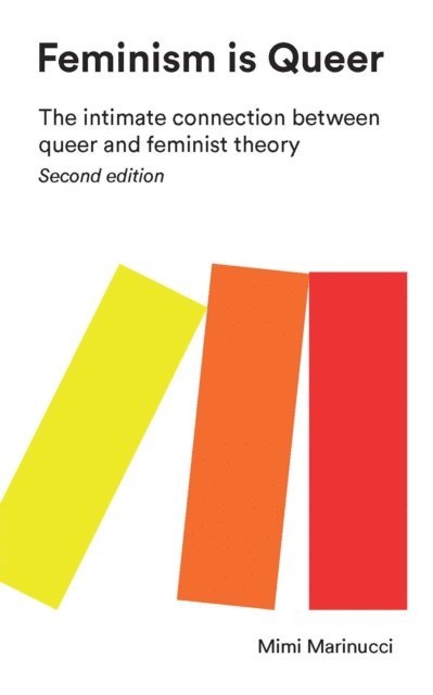 Mimi Marinucci - Feminism is Queer, E-bok