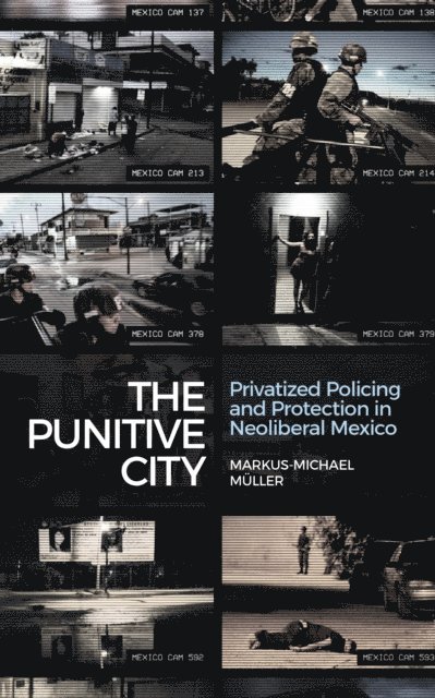 Markus-Michael Müller - Punitive City, E-bok