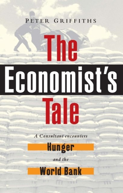 Peter Griffiths - Economist's Tale, E-bok