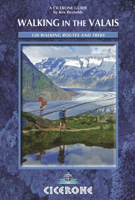 Kev Reynolds - Walking in the Valais, E-bok