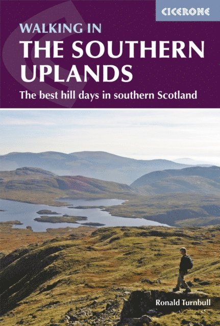 Ronald Turnbull - Walking in the Southern Uplands, E-bok