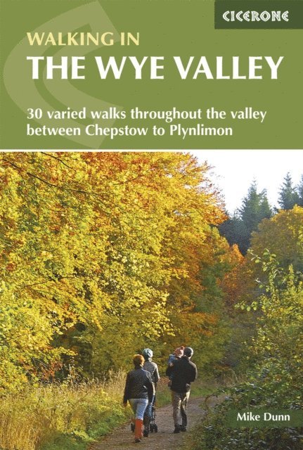 Mike Dunn - Walking in the Wye Valley, E-bok