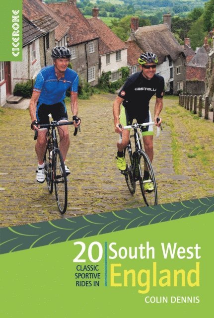 Colin Dennis - 20 Classic Sportive Rides in South West England, E-bok