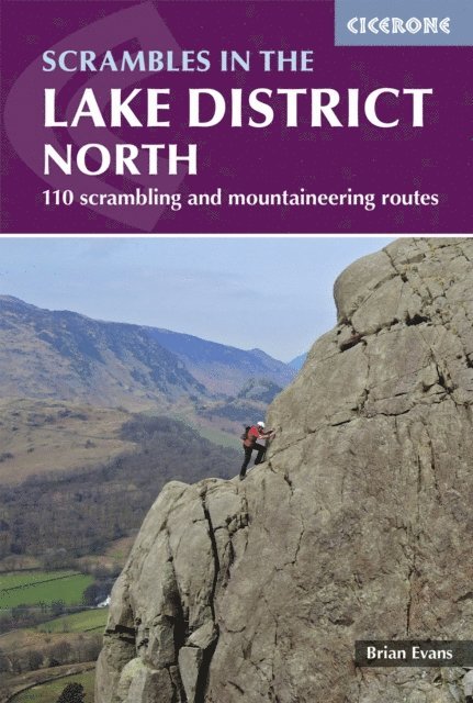 Brian Evans - Scrambles in the Lake District - North, E-bok