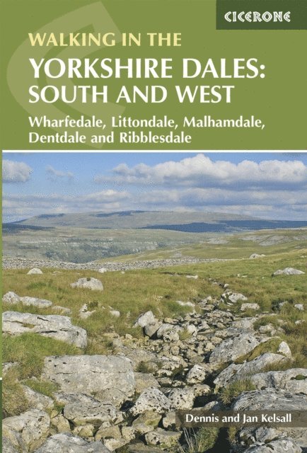 Jan Kelsall, Dennis Kelsall - Walking in the Yorkshire Dales: South and West, E-bok