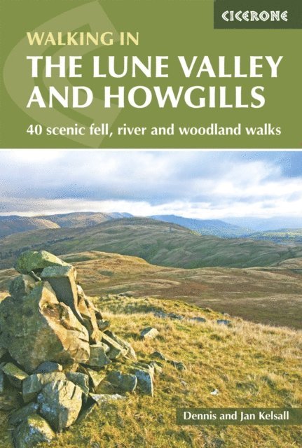 Jan Kelsall, Dennis Kelsall - Lune Valley and Howgills, E-bok